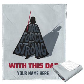 [Personalization Only] Star Wars Classic Force is Strong with Dad (Personalized Silk Touch Throw)